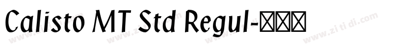 Calisto MT Std Regul字体转换